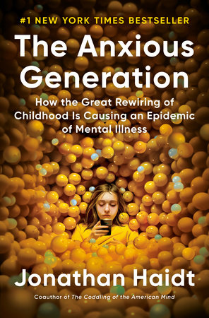 “The Anxious Generation”   Book Review