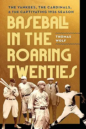 “Baseball in the Roaring Twenties” Book Review